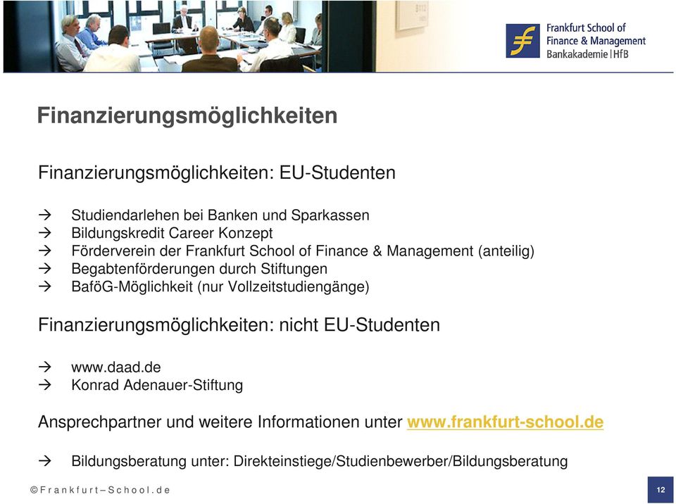 Vollzeitstudiengänge) Finanzierungsmöglichkeiten: nicht EU-Studenten www.daad.