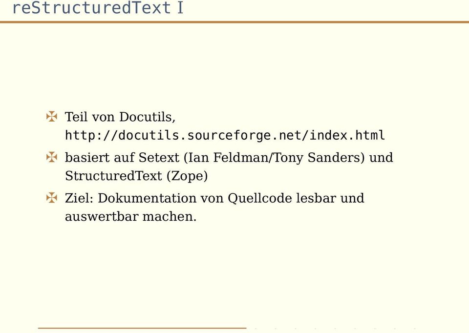 html basiert auf Setext (Ian Feldman/Tony Sanders)