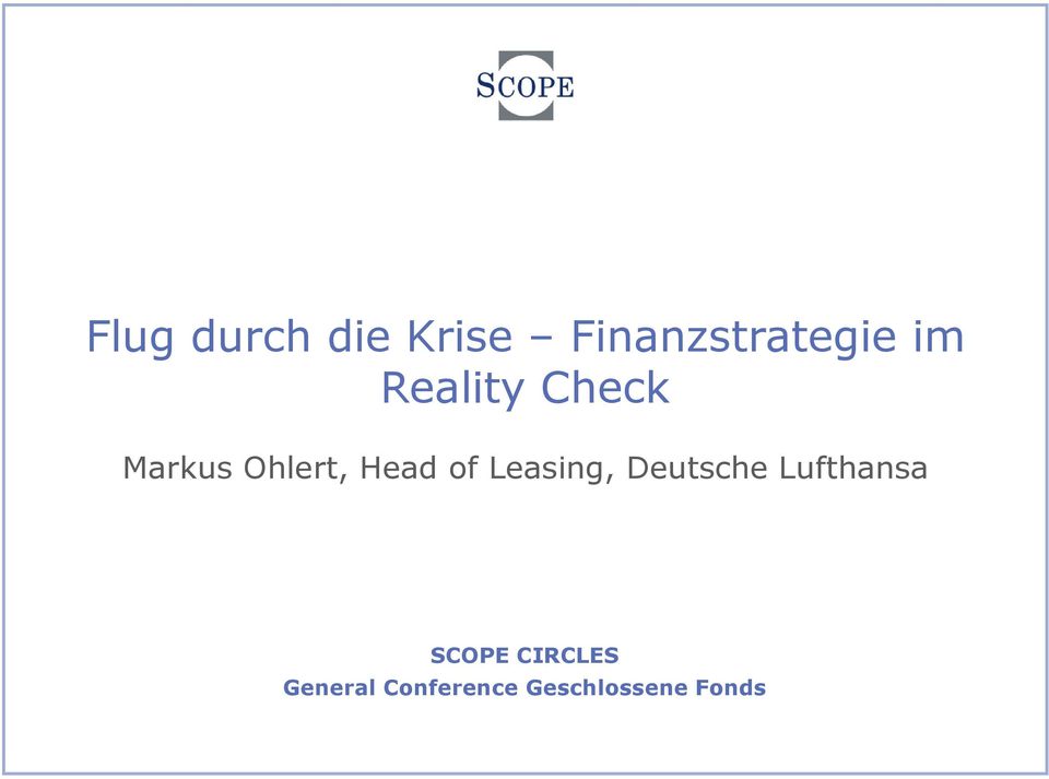 of Leasing, Deutsche Lufthansa SCOPE