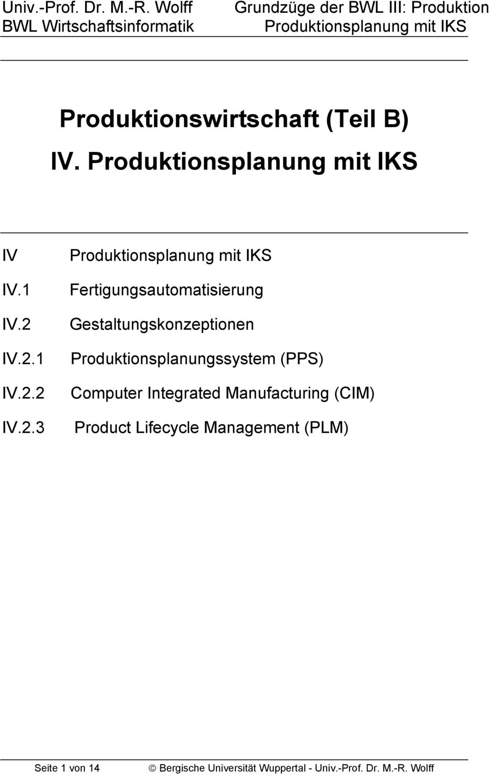 Gestaltungskonzeptionen Produktionsplanungssystem (PPS)