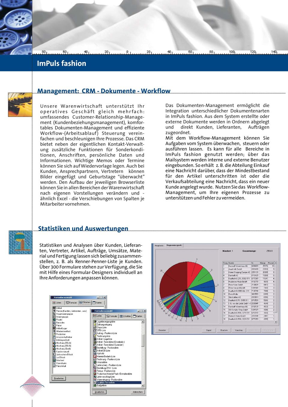 Das CRM bietet neben der eigentlichen Kontakt-Verwaltung zusätzliche Funktionen für Sonderkonditionen, Anschriften, persönliche Daten und Informationen.