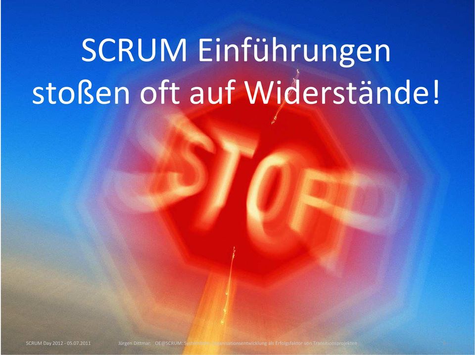 2011 Jürgen Dittmar: OE@SCRUM: Systemische