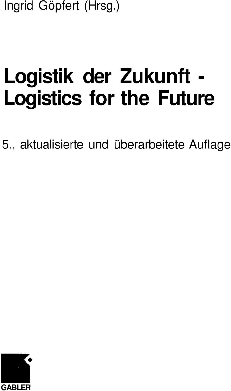 Logistics for the Future 5.