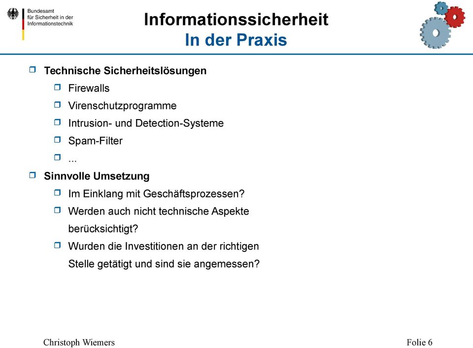 .. Sinnvolle Umsetzung Im Einklang mit Geschäftsprozessen?