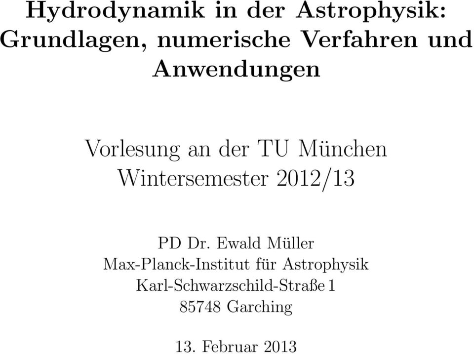 Wintersemester 2012/13 PD Dr.