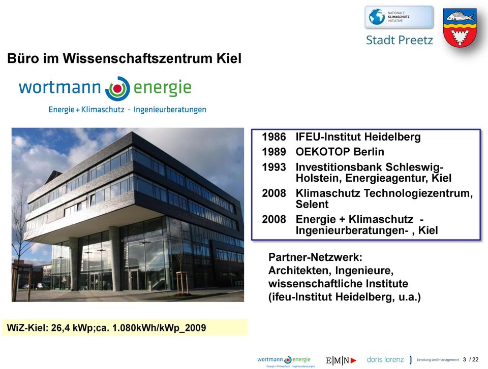 Selent 2008 Energie + Klimaschutz - Ingenieurberatungen-, Kiel Partner-Netzwerk: Architekten,