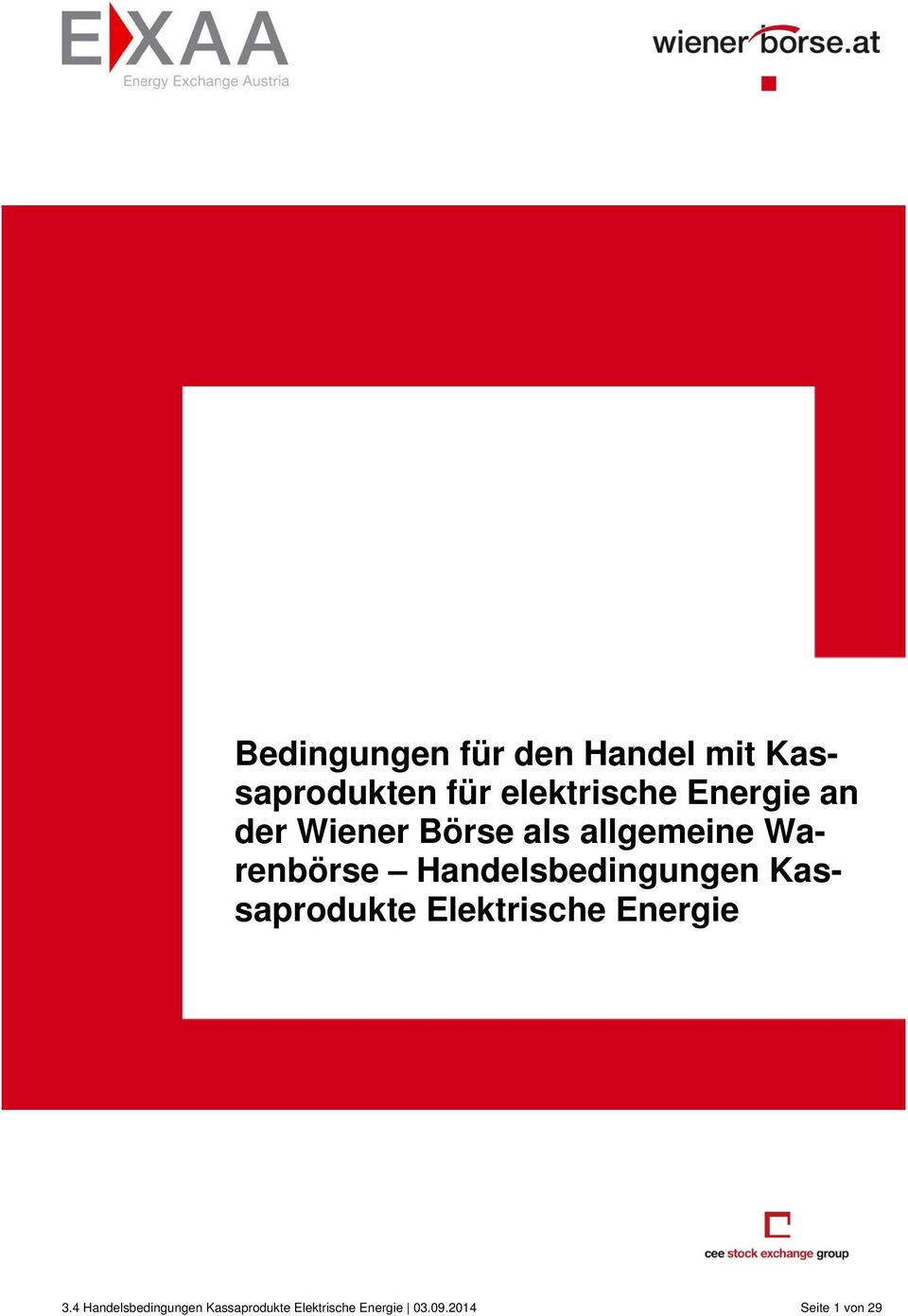 Handelsbedingungen Kassaprodukte Elektrische Energie 3.