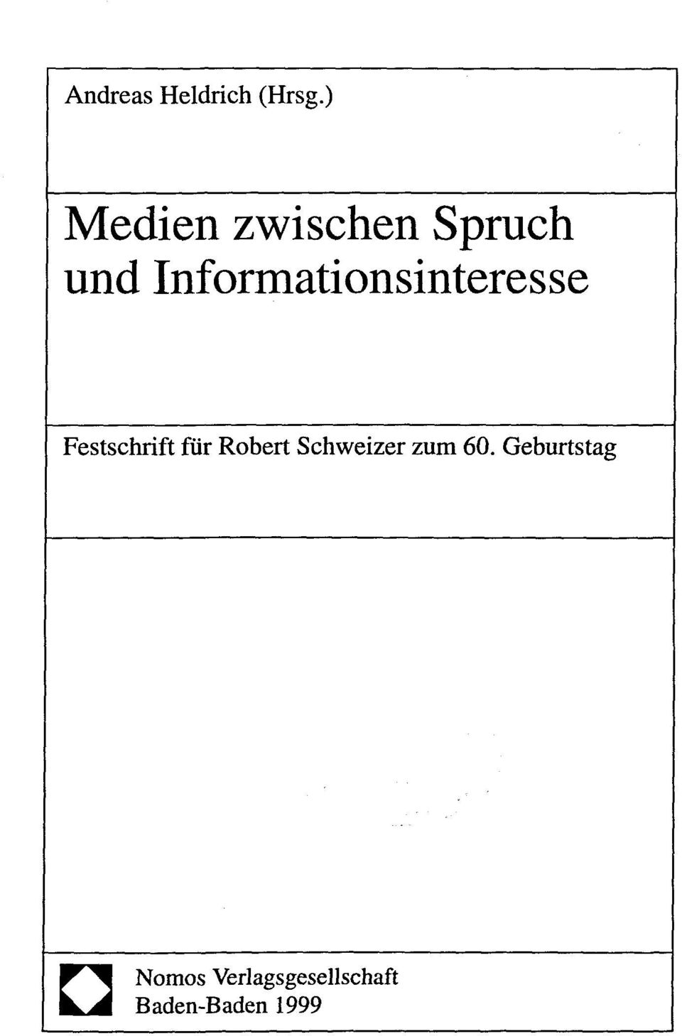 Informationsinteresse Festschrift für