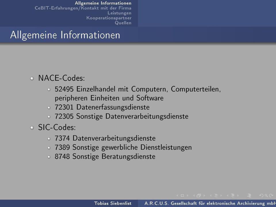 Datenverarbeitungsdienste SIC-Codes: 7374 Datenverarbeitungsdienste