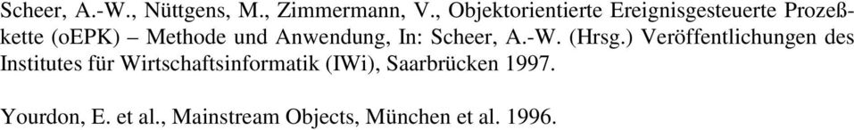 Anwendung, In: Scheer, A.-W. (Hrsg.