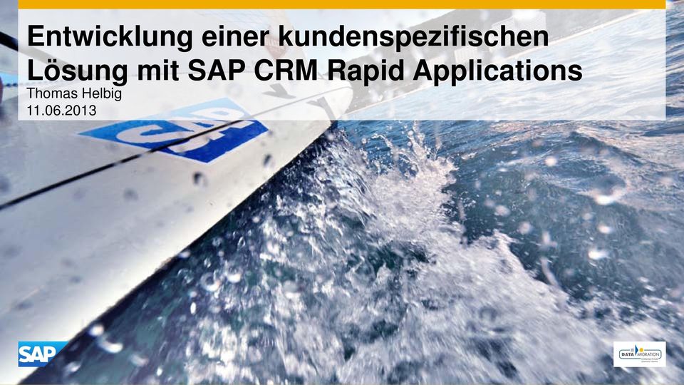 Lösung mit SAP CRM Rapid