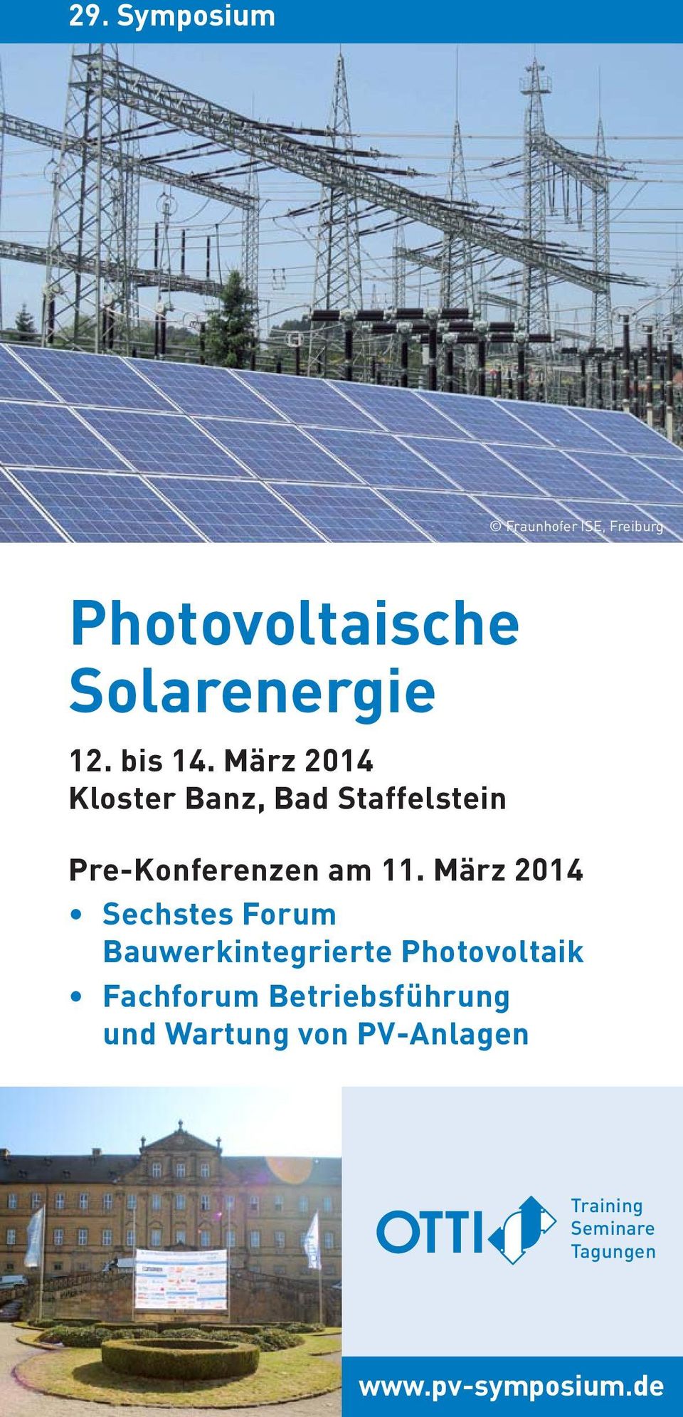 März 2014 Sechstes Forum Bauwerkintegrierte Photovoltaik Fachforum