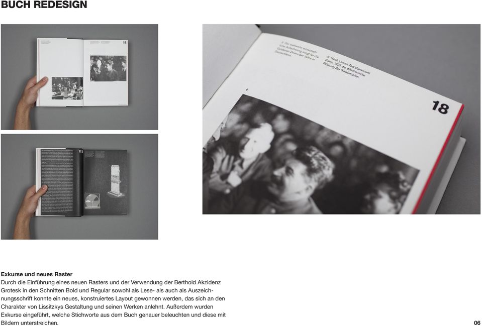 neues, konstruiertes Layout gewonnen werden, das sich an den Charakter von Lissitzkys Gestaltung und seinen Werken
