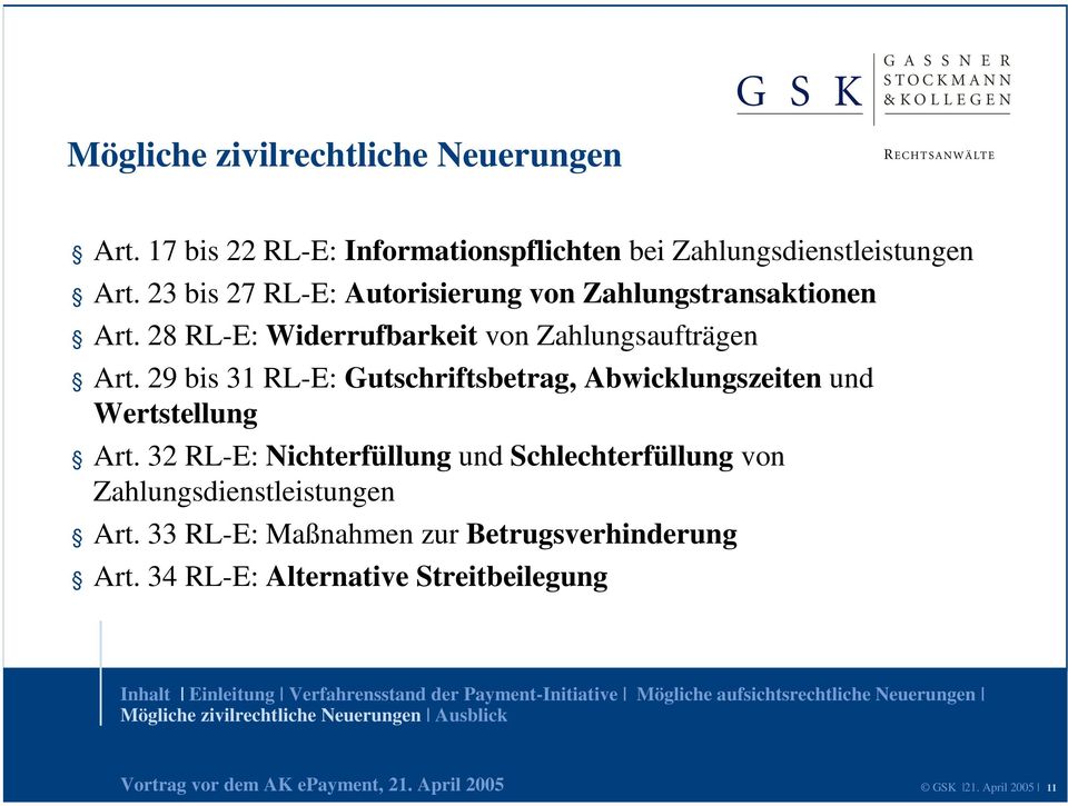 29 bis 31 RL-E: Gutschriftsbetrag, Abwicklungszeiten und Wertstellung Art.