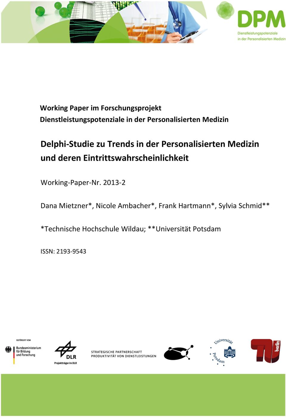 Eintrittswahrscheinlichkeit Working- Paper- Nr.