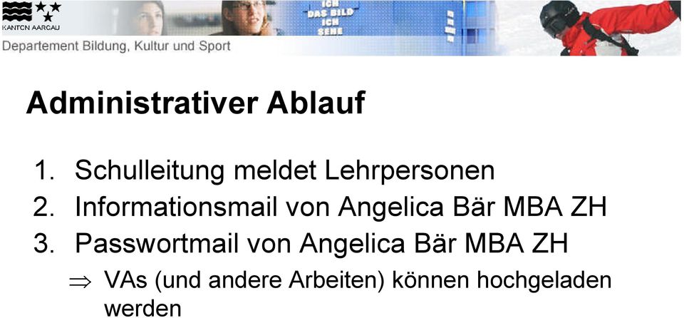 Informationsmail von Angelica Bär MBA ZH 3.