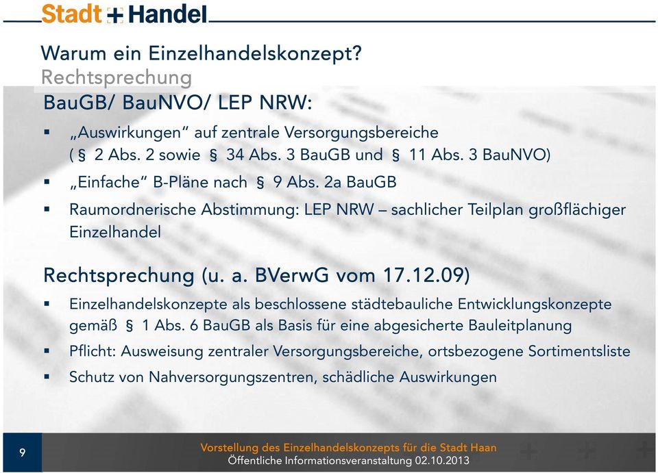 2a BauGB Raumordnerische Abstimmung: LEP NRW sachlicher Teilplan großflächiger Einzelhandel Rechtsprechung (u. a. BVerwG vom 17.12.