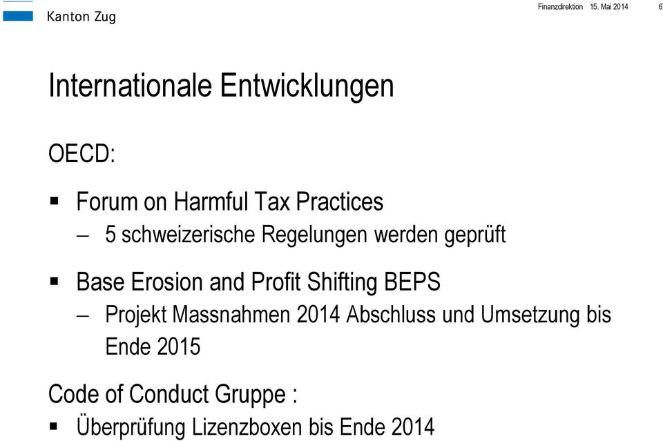 Practices 5 schweizerische Regelungen werden geprüft Base Erosion and