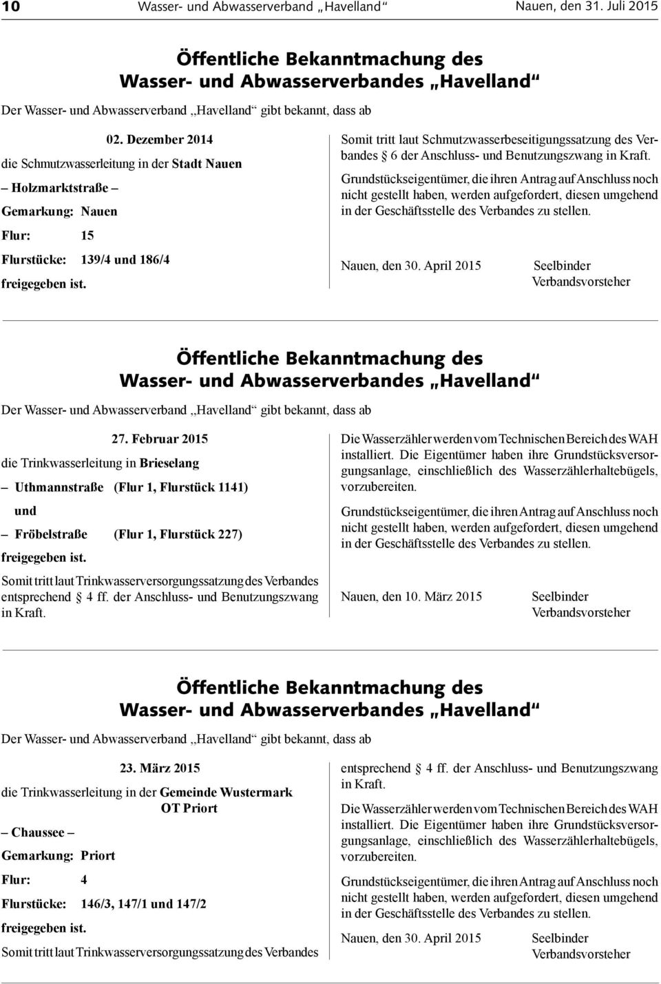 Anschluss und Benutzungszwang in Kraft. Nauen, den 30. April 2015 27.