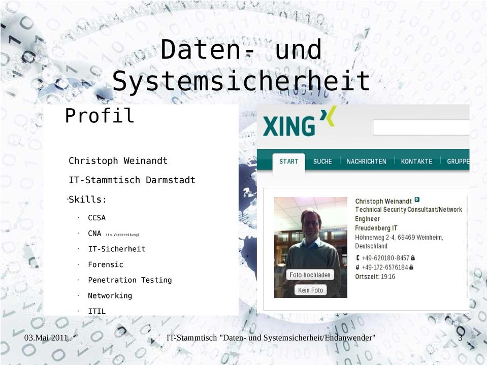 Skills: CCSA CNA IT-Sicherheit Forensic