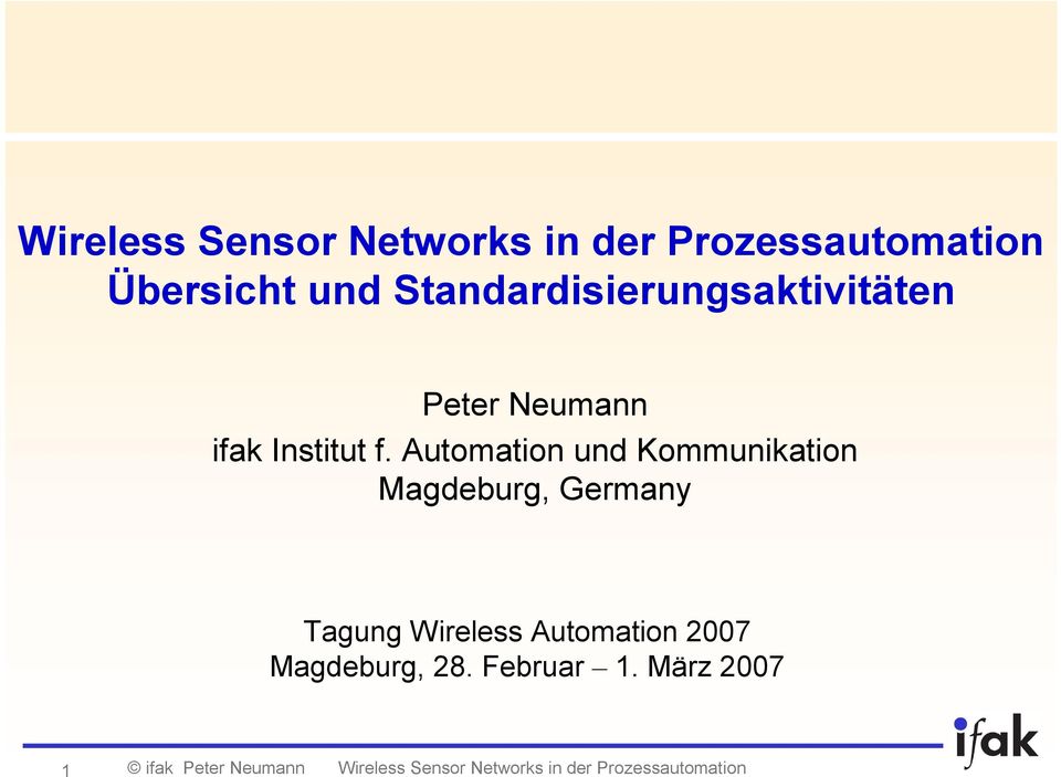 f. Automation und Kommunikation Magdeburg, Germany Tagung