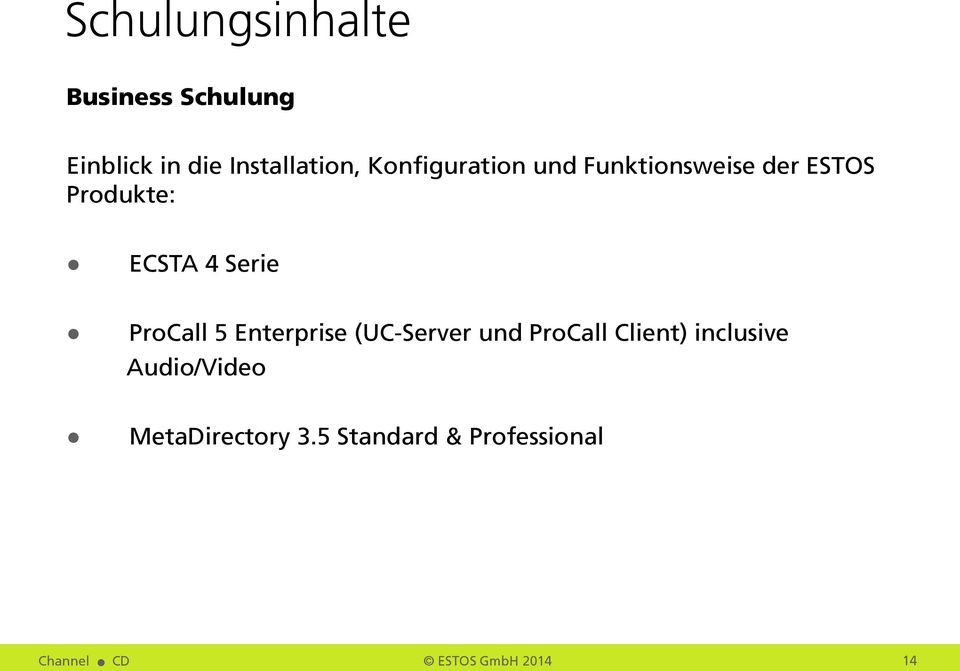 ProCall 5 Enterprise (UC-Server und ProCall Client) inclusive