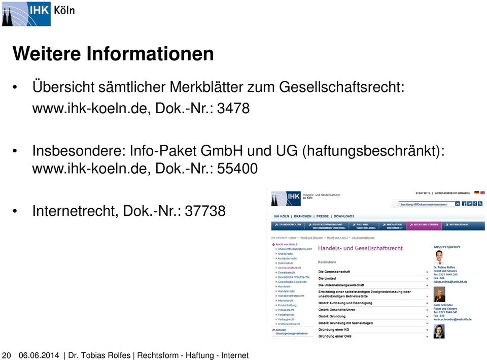 : 3478 Insbesondere: Info-Paket GmbH und UG