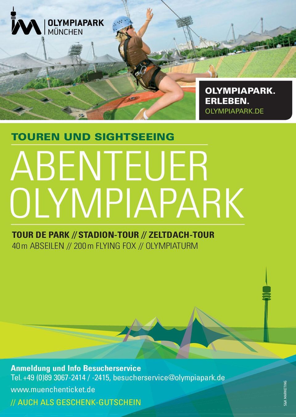 ZELTDACH-TOUR 40 m ABSEILEN // 200 m FLYING FOX // OLYMPIATURM Anmeldung und Info