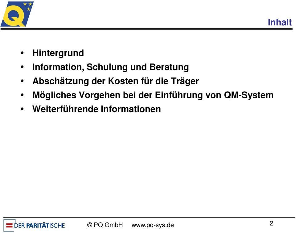 Träger Mögliches Vorgehen bei der