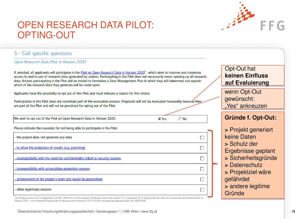Opt-Out: > Projekt generiert keine Daten > Schutz der Ergebnisse geplant > Sicherheitsgründe