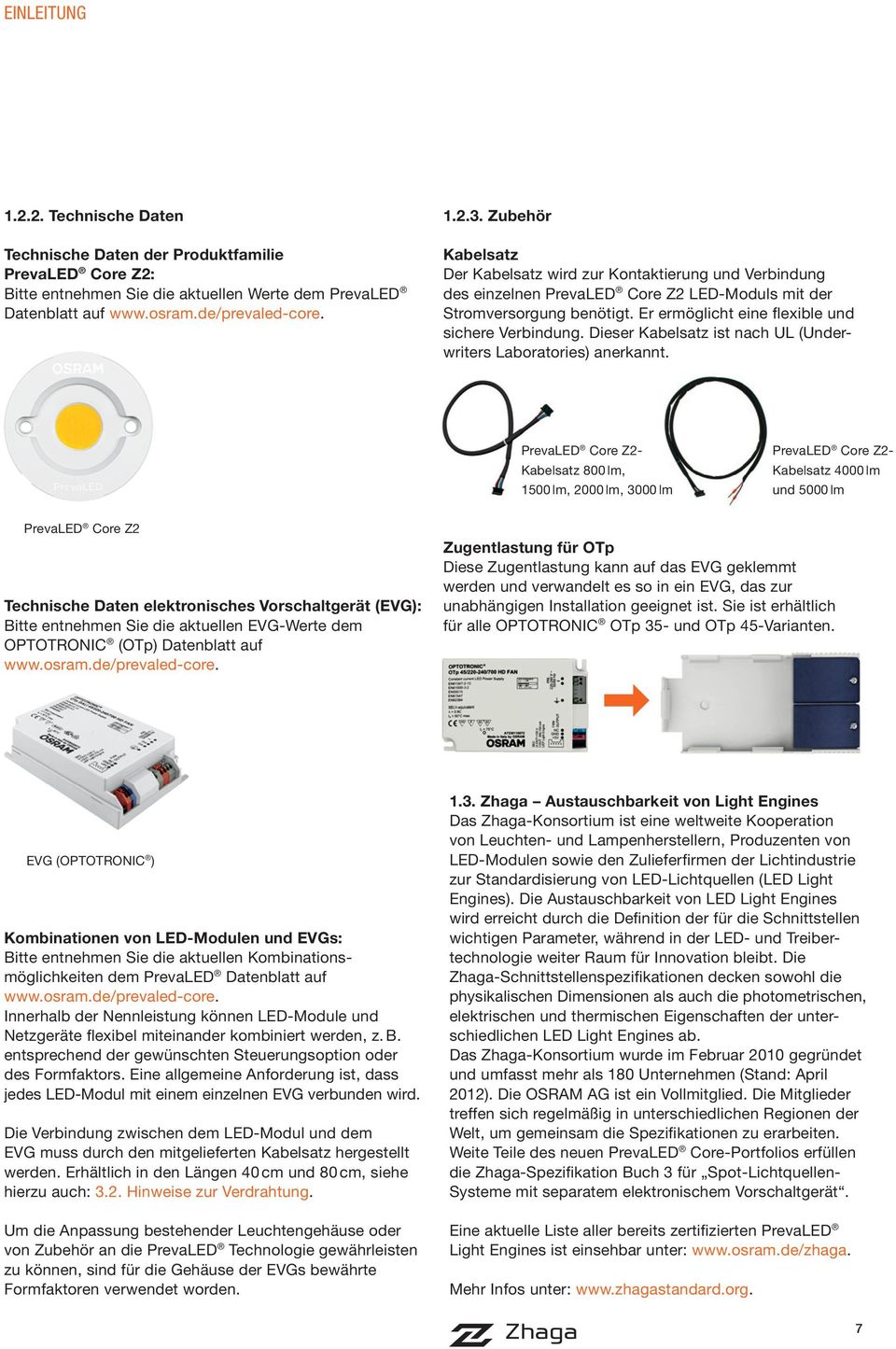 Dieser Kabelsatz ist nach UL (Underwriters Laboratories) anerkannt.