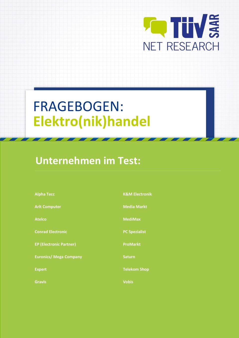 Partner) Euronics/ Mega Company Expert Gravis K&M Electronik