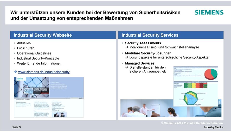 de/industrialsecurity Industrial Security Services Security Assessments Individuelle Risiko- und Schwachstellenanayse Modulare