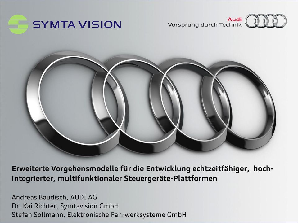 Steuergeräte-Plattformen Andreas Baudisch, AUDI AG Dr.