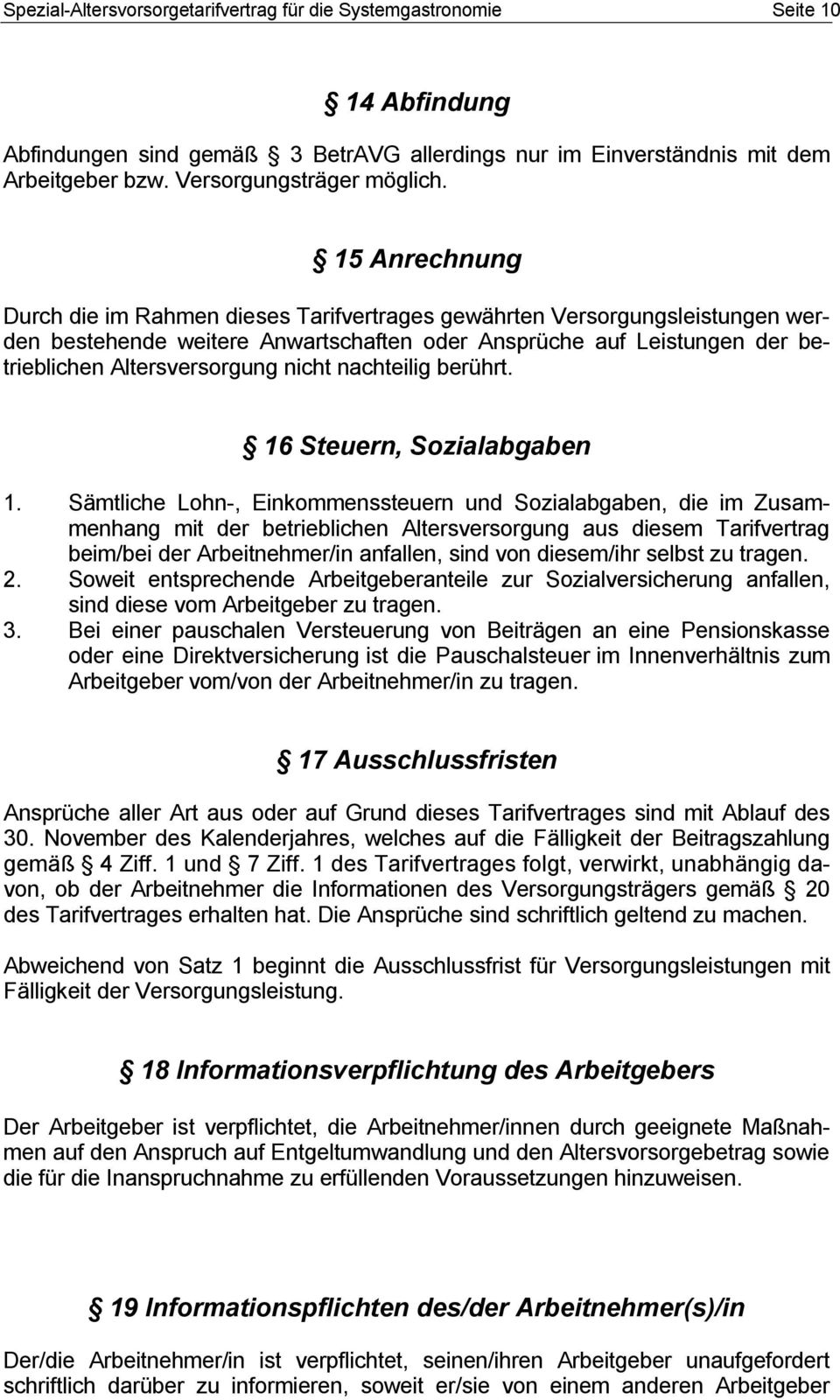 nachteilig berührt. 16 Steuern, Sozialabgaben 1.