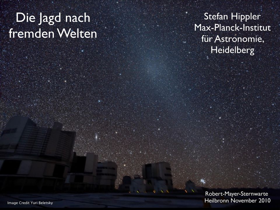 Astronomie, Heidelberg Image Credit Yuri