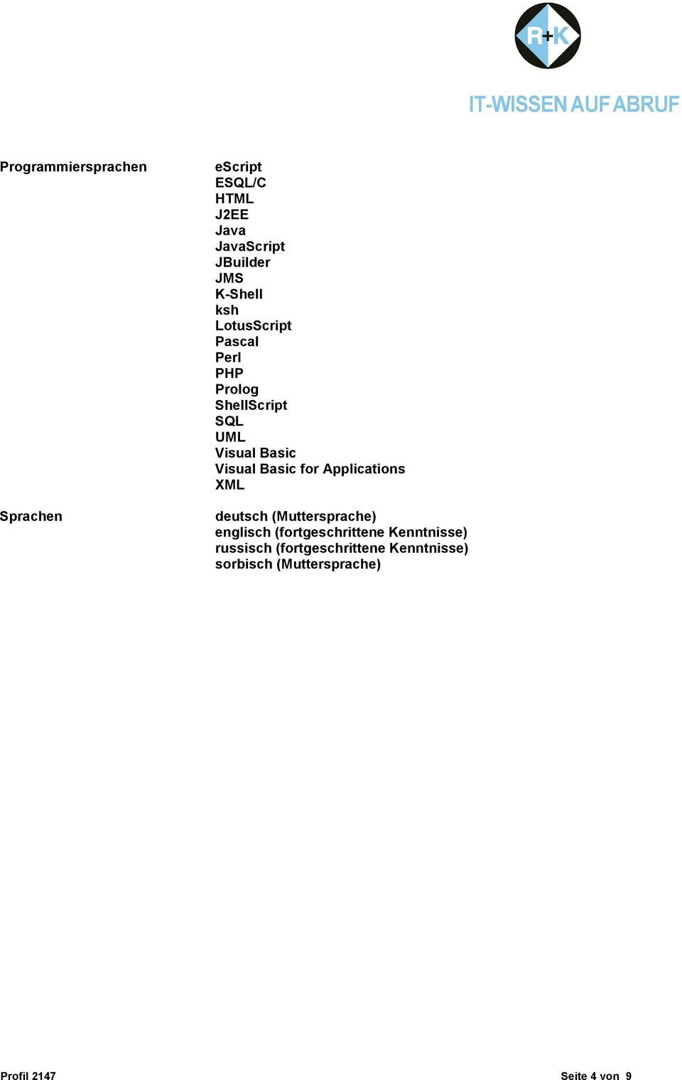 Basic for Applications XML deutsch (Muttersprache) englisch (fortgeschrittene