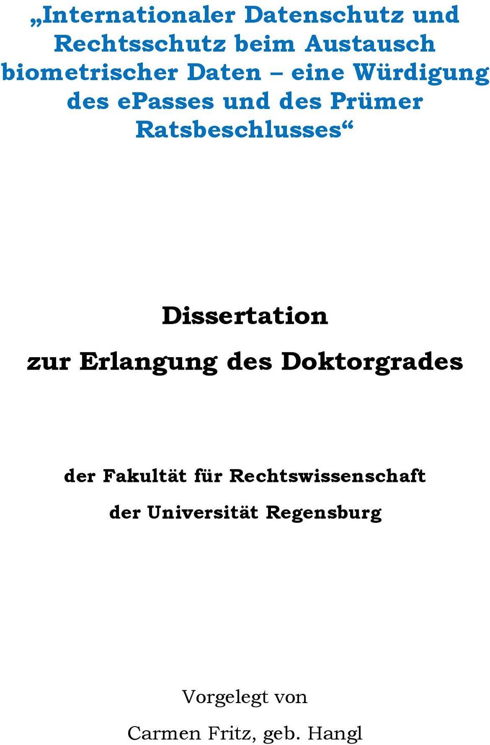 Ratsbeschlusses Dissertation zur Erlangung des Doktorgrades der