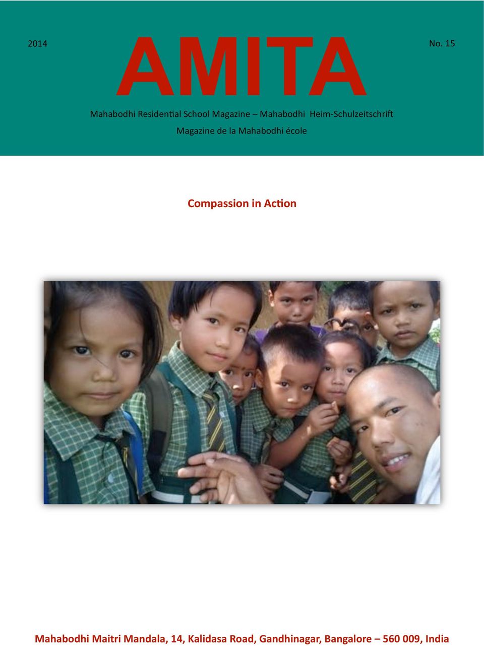 Heim-Schulzeitschrift Magazine de la Mahabodhi école