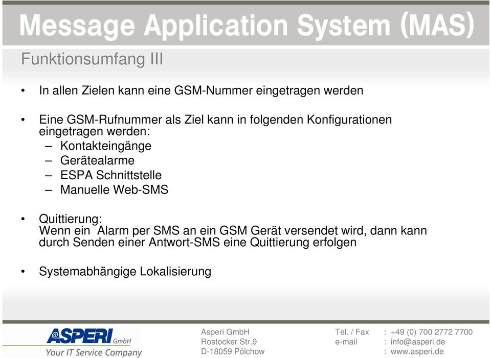 Schnittstelle Manuelle Web-SMS Quittierung: Wenn ein Alarm per SMS an ein GSM Gerät versendet