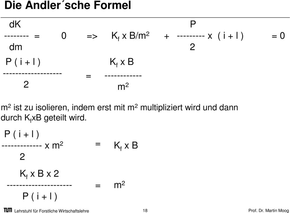 isolieren, indem erst mit m 2 multipliziert wird und dann durch K f xb geteilt wird.
