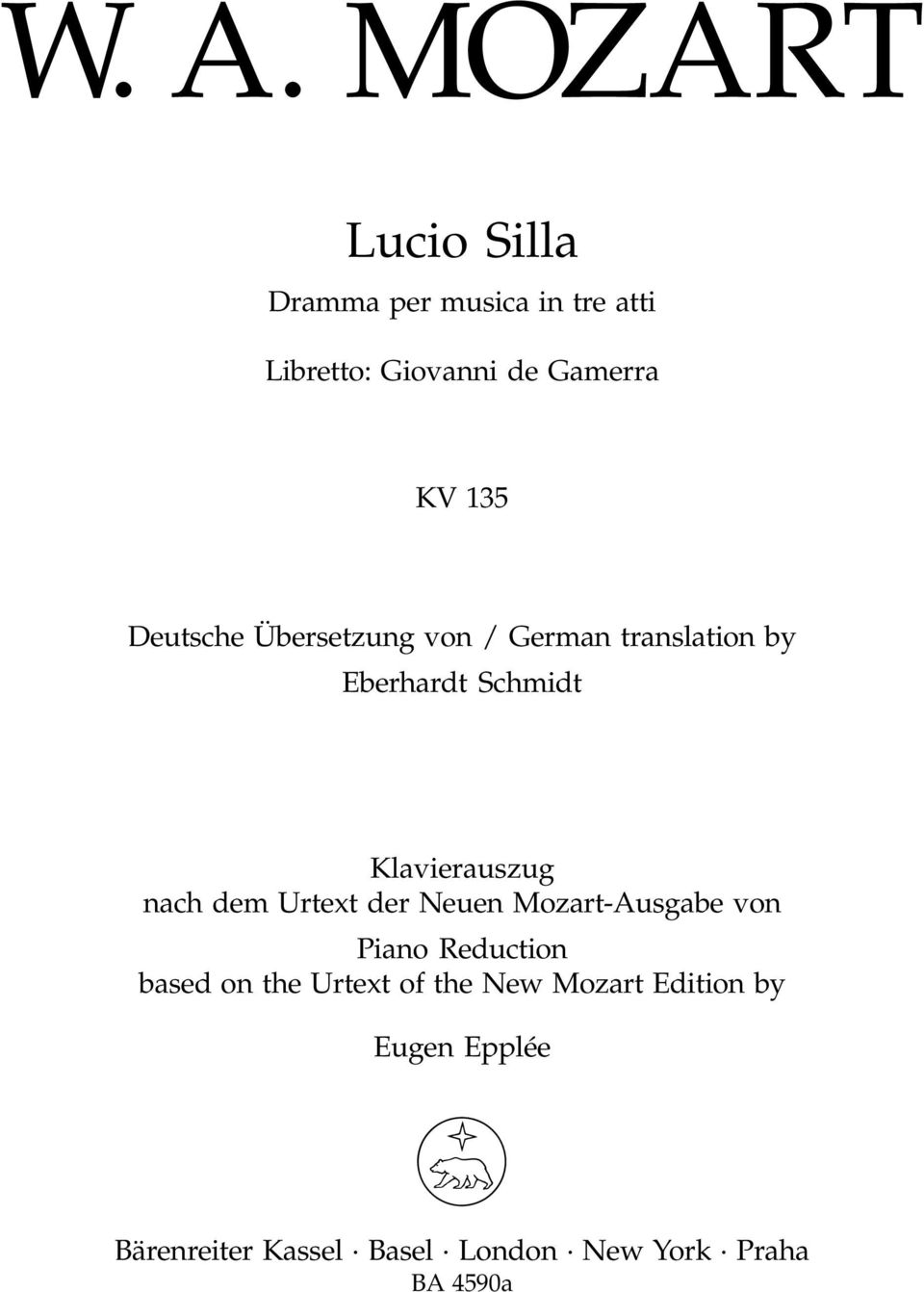 nach dem Urtext der Neuen Mozart-Ausgabe von Piano Reduction based on the Urtext of the