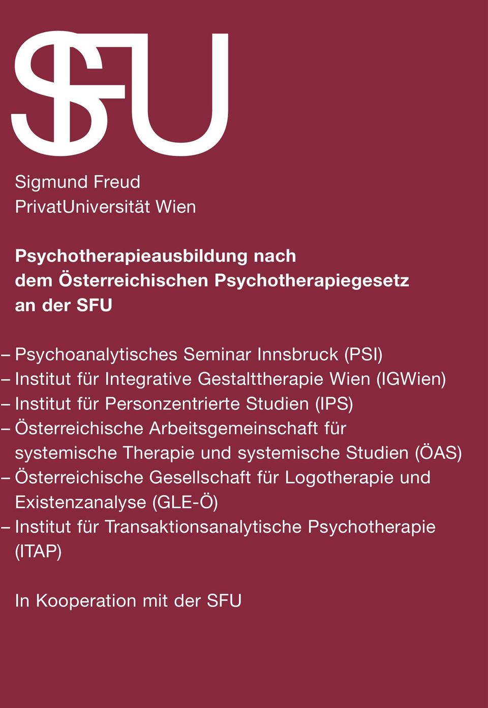 Studien (IPS) Österreichische Arbeitsgemeinschaft für systemische Therapie und systemische Studien (ÖAS) Österreichische