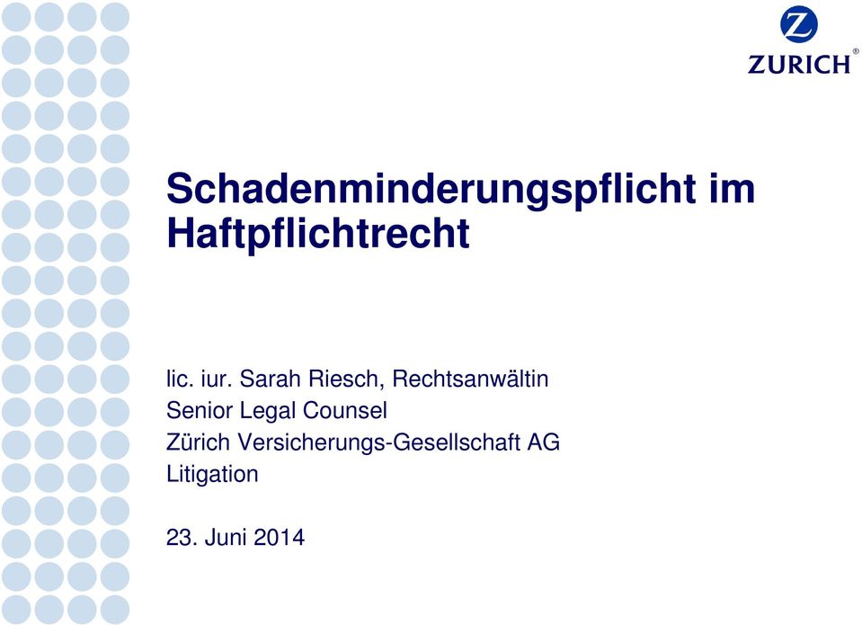 Sarah Riesch, Rechtsanwältin Senior Legal