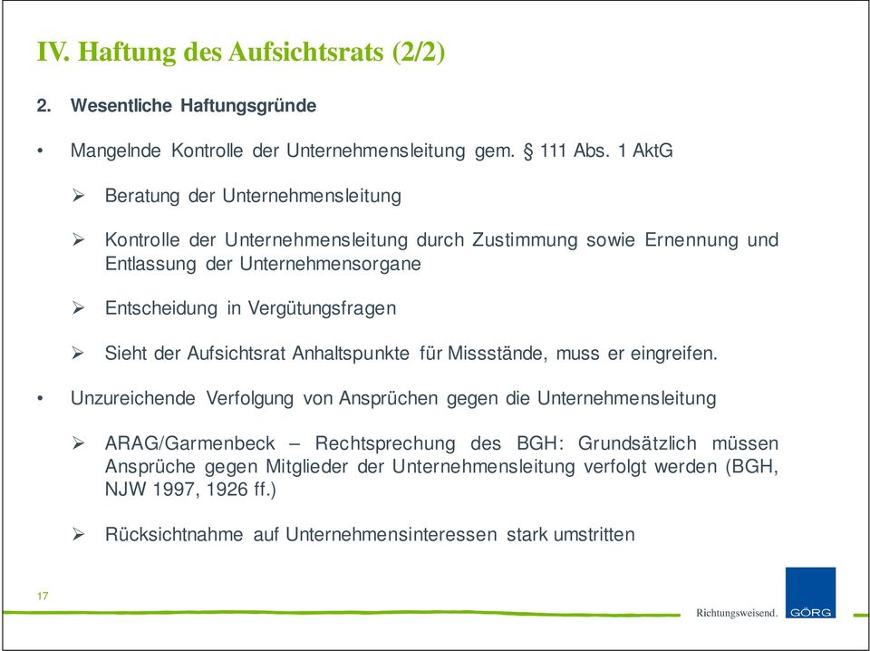 Vergütungsfragen Sieht der Aufsichtsrat Anhaltspunkte für Missstände, muss er eingreifen.