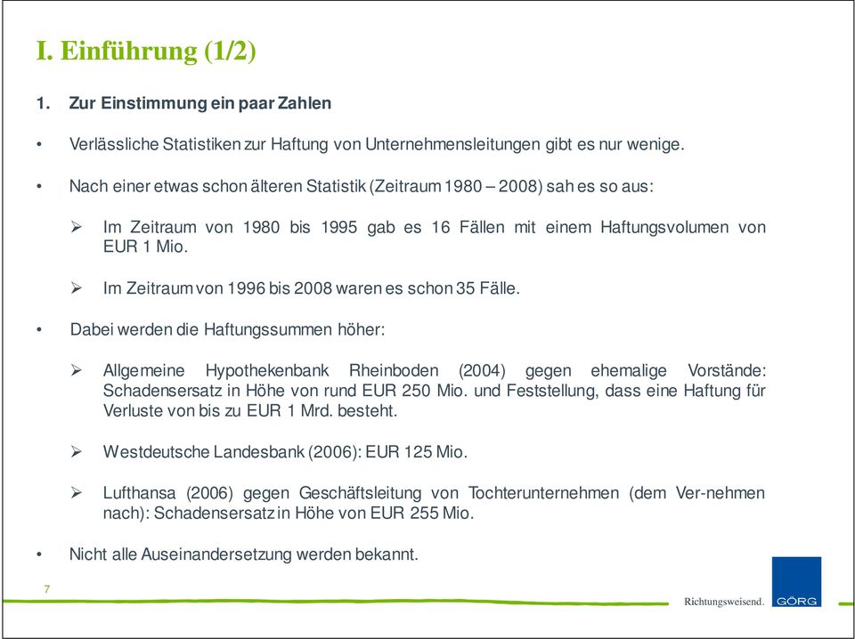 Im Zeitraum von 1996 bis 2008 waren es schon 35 Fälle.