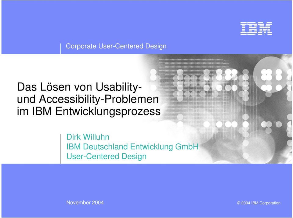 Entwicklungsprozess Dirk Willuhn IBM