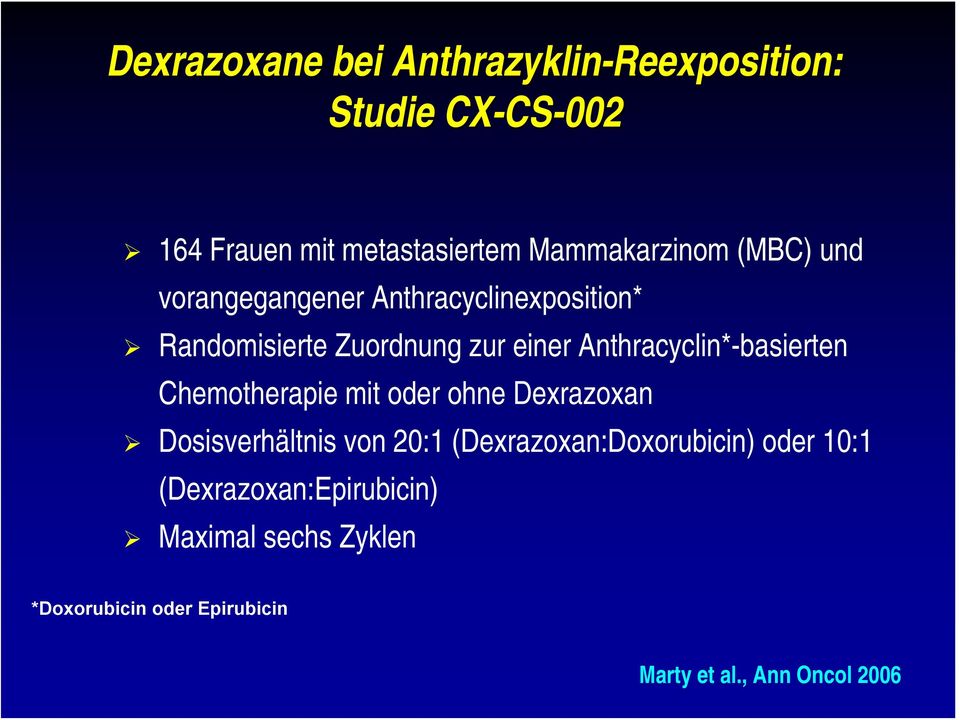 Anthracyclin*-basierten Chemotherapie mit oder ohne Dexrazoxan Dosisverhältnis von 20:1