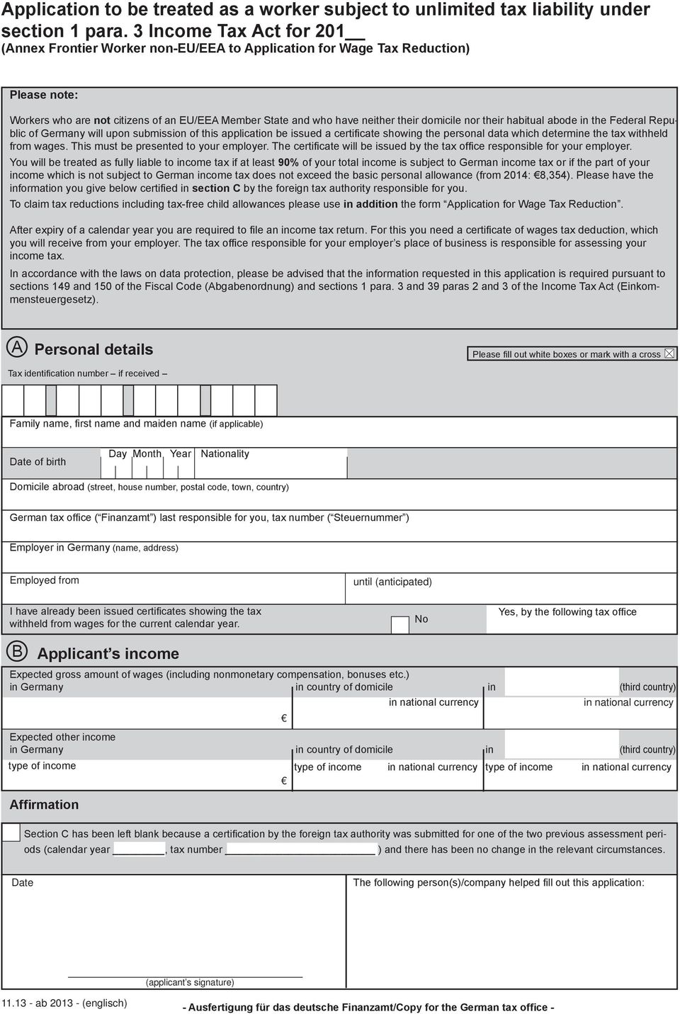 Please note: - not - 90% section C in addition - Personal details Employed from until (anticipated)