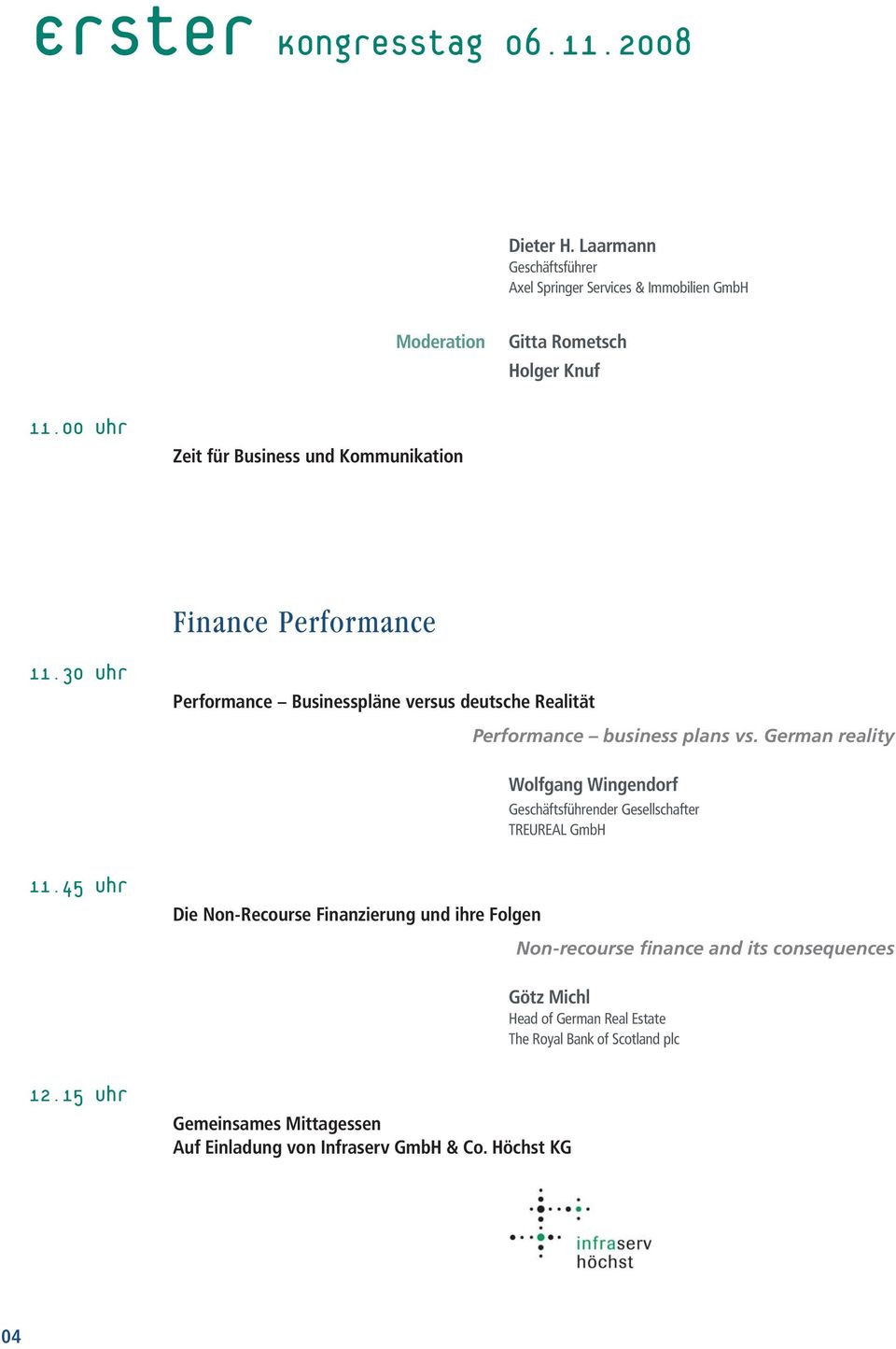 Performance Performance Businesspläne versus deutsche Realität Performance business plans vs.